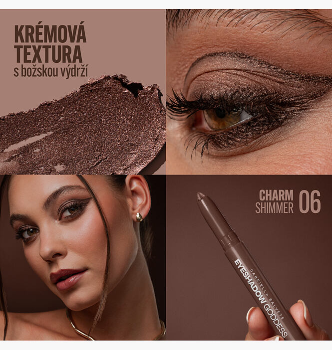 Dlouhotrvající krémové oční stíny v tužce Eyeshadow Goddess Shimmer 06 Charm